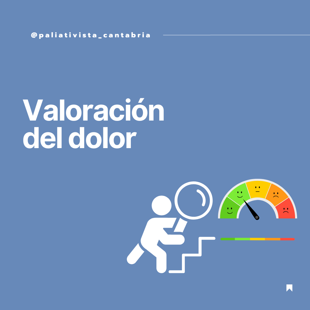 ¿Cómo valorar el dolor?